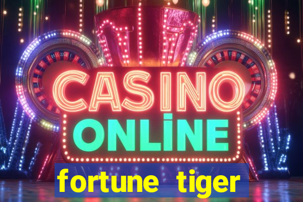 fortune tiger plataforma nova